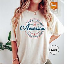 land of the free because of the brave america shirt, memorial day shirt,fourth of july t-shirt,freedom tee,independence