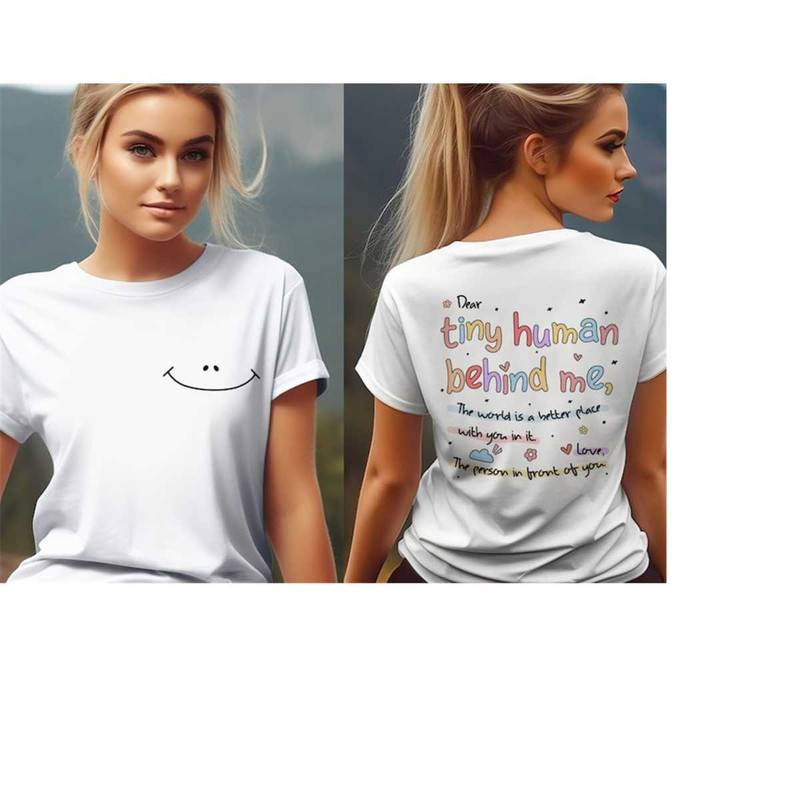 MR-4102023102355-dear-tiny-humans-behind-me-t-shirt-teacher-appreciation-image-1.jpg