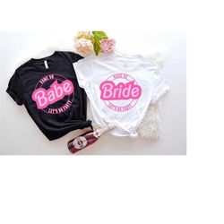 come on bride let's bach party shirts, bride and babe bach party shirt, bachelorette party shirt, bridal shower shirt, b