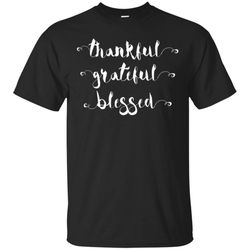 fall thankful grateful blessed t-shirt