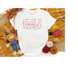 thankful sweatshirt, thanksgiving crewneck, thanksgiving shirts women, fall sweatshirt, cute thanksgiving shirt, thankfu