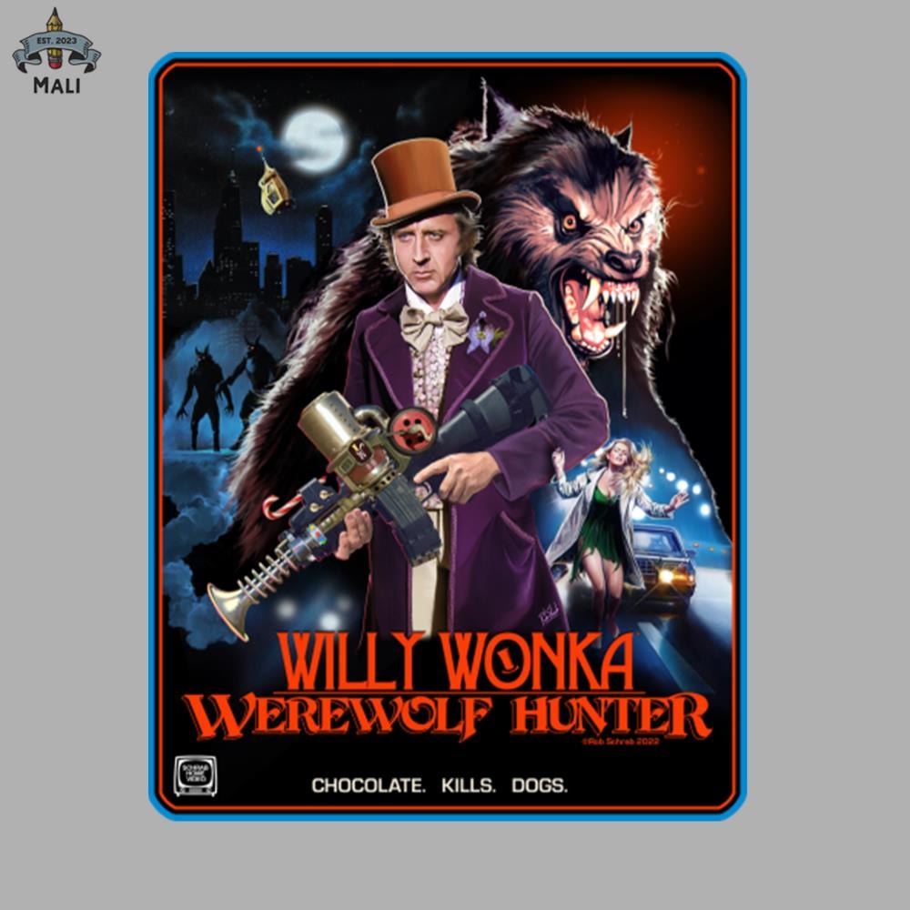 ML060743-Willy Wonka Werewolf Hunter Sublimation PNG Download.jpg
