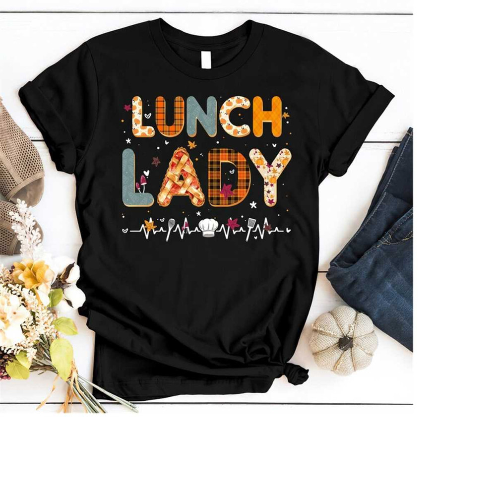 MR-4102023112339-lunch-lady-fall-shirt-lunch-lady-gift-cafeteria-lady-gift-image-1.jpg
