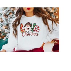 love christmas shirt, christmas shirt for women, merry christmas shirt, christmas santa claus shirt, christmas gift, chr
