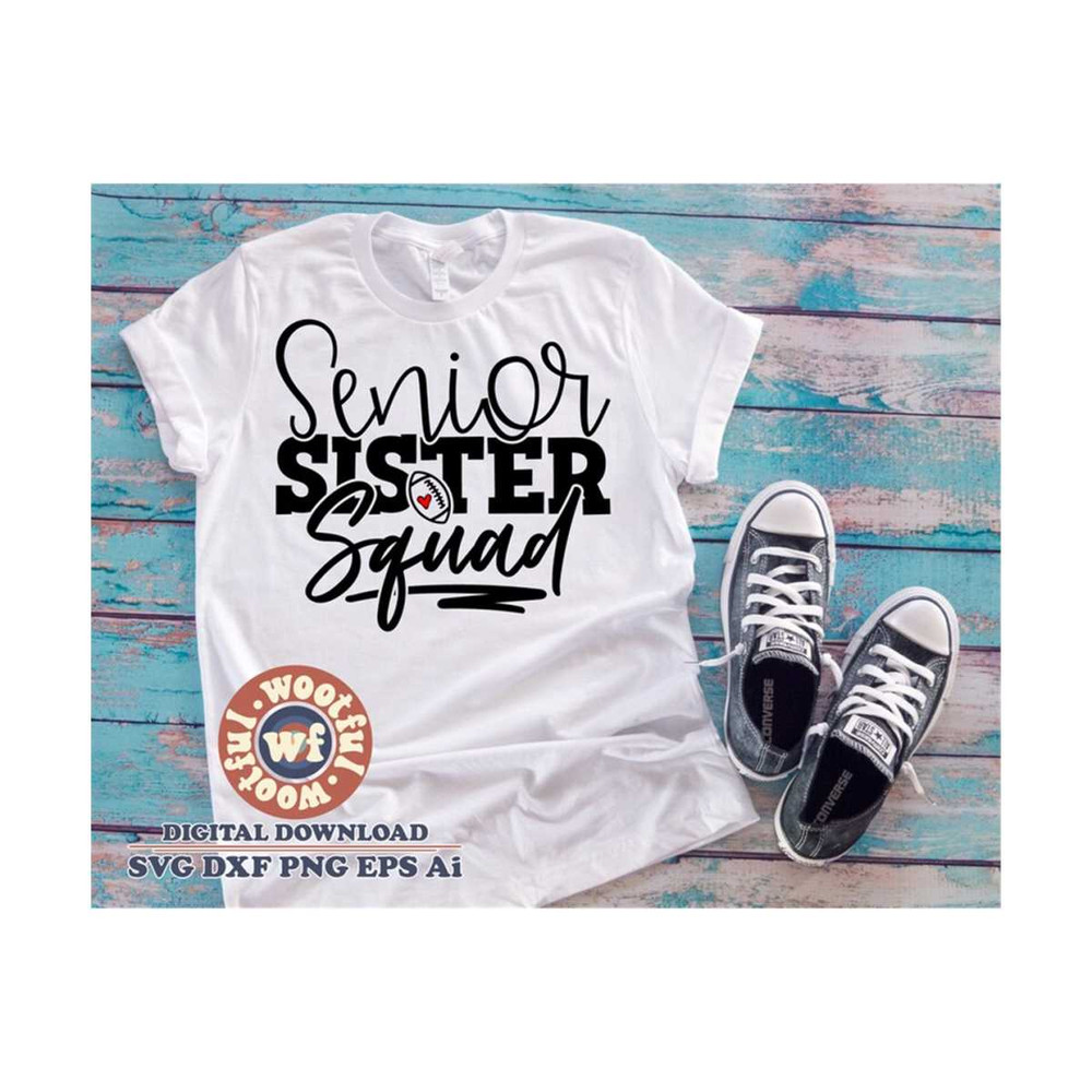 MR-410202311359-senior-football-sister-squad-svg-football-fan-svg-graduation-image-1.jpg