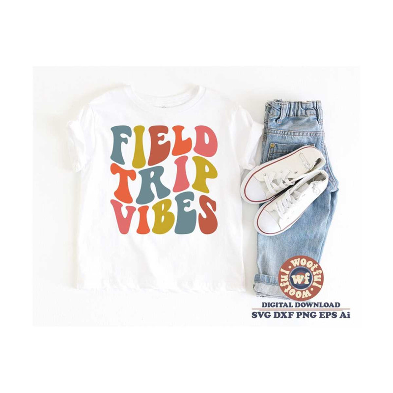 MR-4102023114159-field-trip-vibes-svg-school-field-day-svg-school-game-day-image-1.jpg