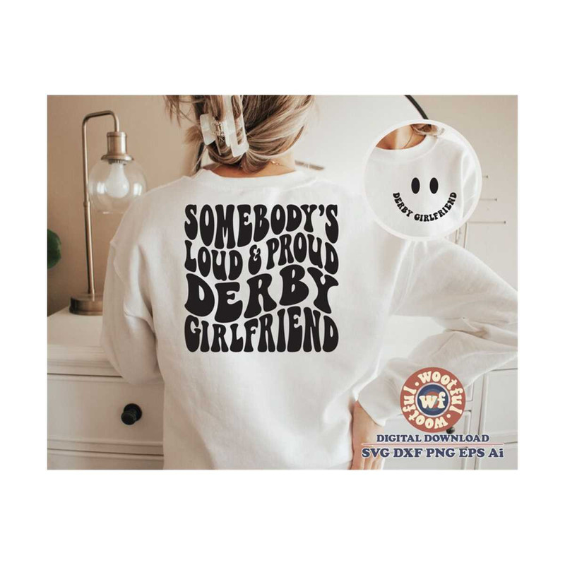 MR-4102023114413-somebodys-loud-proud-derby-girlfriend-svg-race-girlfriend-image-1.jpg
