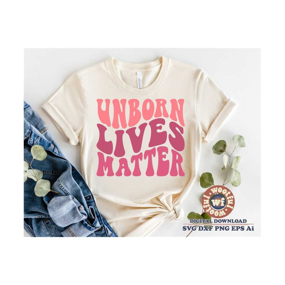 MR-410202311488-unborn-lives-matter-svg-save-the-babies-svg-pro-choice-svg-image-1.jpg