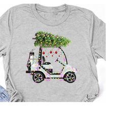 Christmas Golf Cart Shirt, Golf Christmas Shirt, Golfer Chrismtas Gift