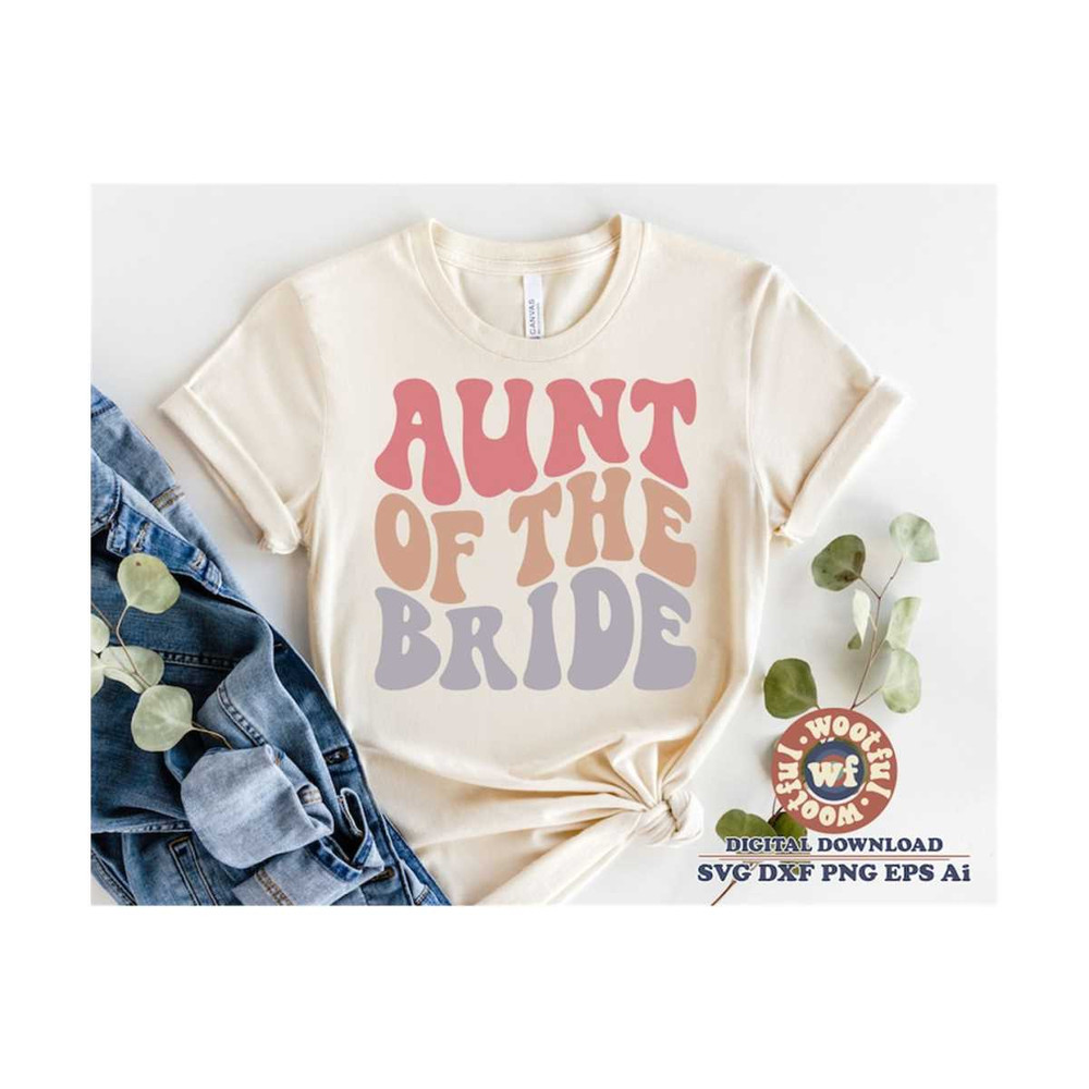 MR-4102023115518-aunt-of-the-bride-svg-auntie-svg-bridal-svg-wedding-svg-image-1.jpg