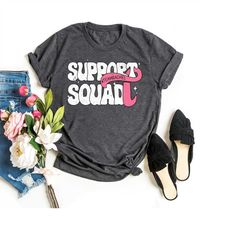 support squad breast cancer shirt, breast cancer warrior, cancer awareness shirt, cancer survivor