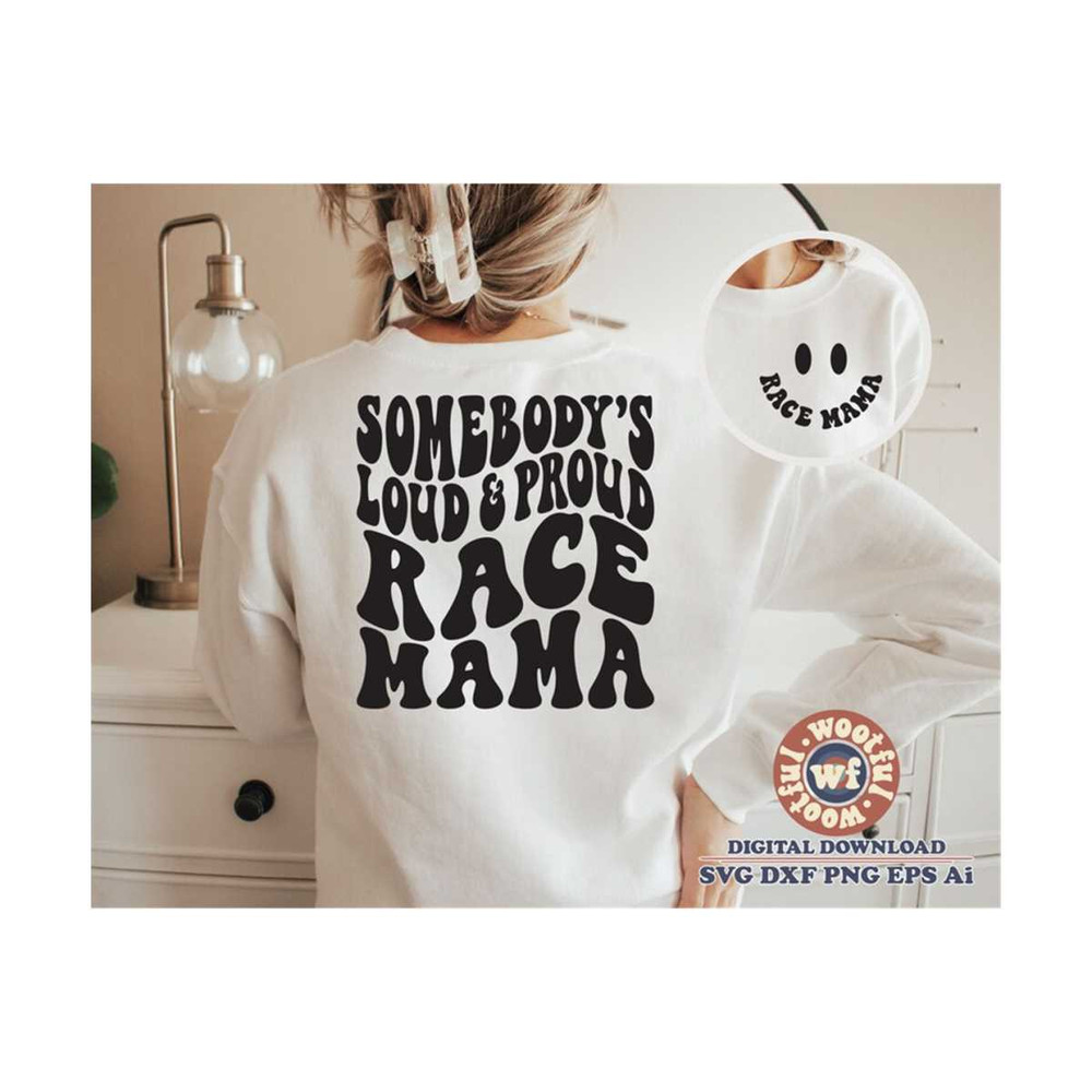 MR-410202312445-somebodys-loud-proud-race-mama-svg-race-mama-svg-race-mom-image-1.jpg