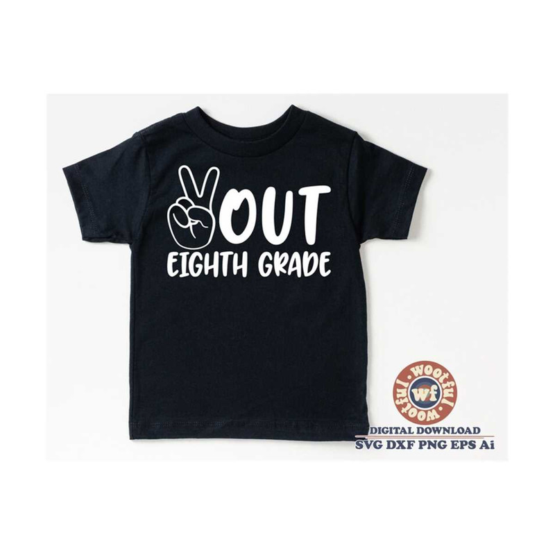 MR-4102023121648-peace-out-eighth-grade-svg-8th-grade-svg-graduation-svg-image-1.jpg