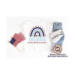 god bless america svg, 4th of july rainbow svg, fourth of july svg, patriotic svg, america svg, svg dxf eps ai png silho