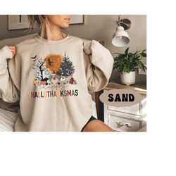 hallothankmas sweatshirt, funny halloween thankgiving christmas sweater, happy hallothankmas shirt, holiday sweatshirts,