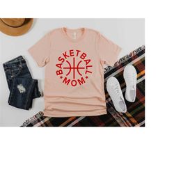 basketball mom shirt, basketball mom, basketball tshirts, basketball mom shirts, mom shirt, mothers day gift, mom gift,