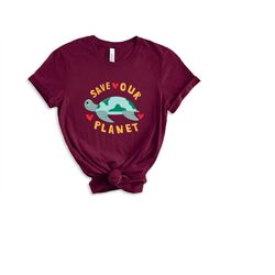 save the turtles shirt, save the animal shirt, beach life shirt, save the earth shirt, earth day shirt, environmentalist
