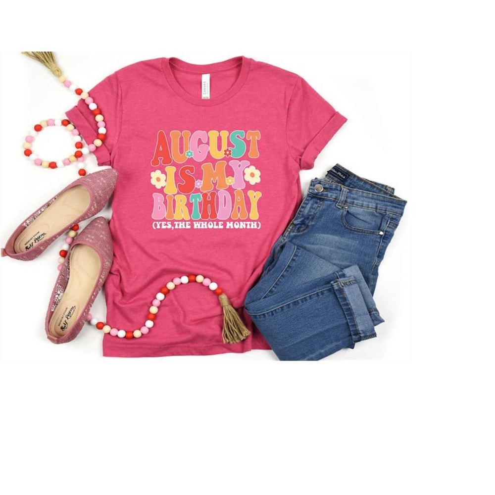 MR-4102023142323-august-birthday-shirt-for-women-birth-month-gift-for-birthday-image-1.jpg