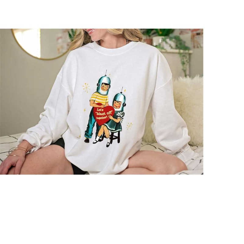 MR-410202315113-retro-valentines-day-sweatshirt-space-kids-funny-valentines-white.jpg