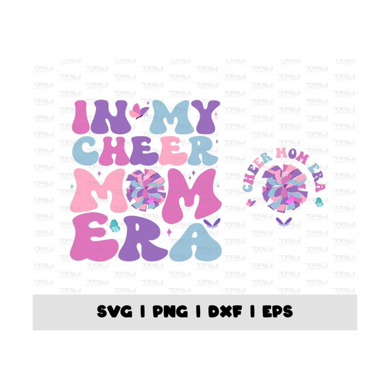 MR-410202315438-in-my-cheer-mom-era-svg-cheer-mom-era-svg-cheer-mom-png-image-1.jpg