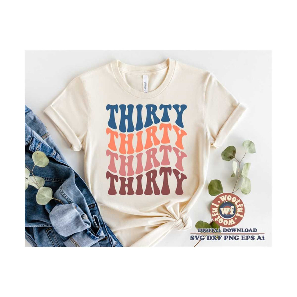 MR-4102023151210-thirty-svg-30th-birthday-svg-30-svg-dirty-thirty-svg-boho-image-1.jpg