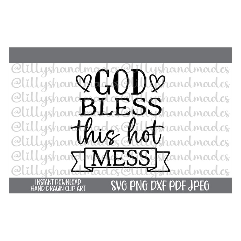 MR-4102023151854-bless-this-mess-svg-god-bless-this-mess-svg-home-svg-image-1.jpg
