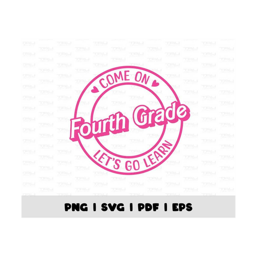 MR-4102023152033-fourth-grade-svg-png-come-on-fourth-grade-svg-lets-go-image-1.jpg