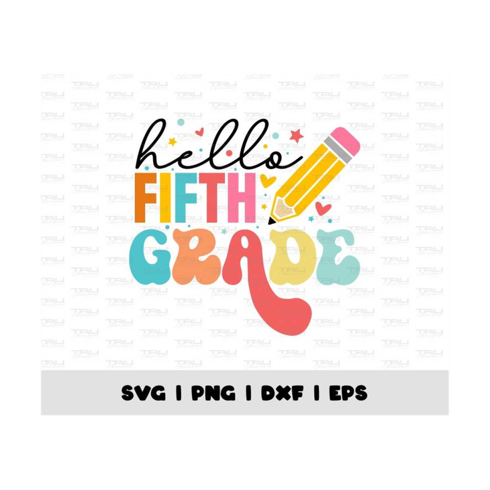 MR-4102023152340-hello-fifth-grade-png-fifth-grade-teacher-teacher-gift-5th-image-1.jpg