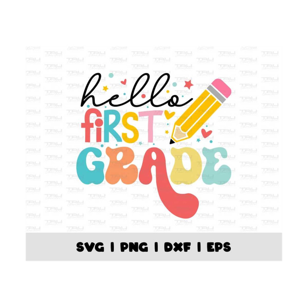 MR-4102023152534-hello-first-grade-colorful-hearts-svg-teacher-svg-first-day-image-1.jpg