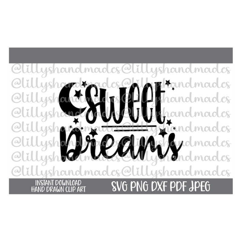 MR-4102023152758-sweet-dreams-svg-sweet-dreams-png-nursery-svg-moon-and-image-1.jpg