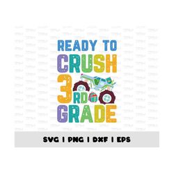 back to school, ready to crush 3rd grade printable, third grade png, first day of school, sublimation design, boys 3rd g