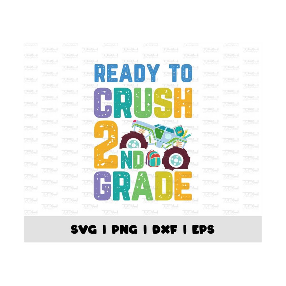 MR-4102023152842-back-to-school-ready-to-crush-2nd-grade-printable-second-image-1.jpg