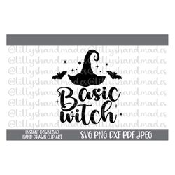 basic witch svg, basic witch png, witch hat svg, 100 that witch svg, halloween witch svg, halloween shirt svg, witchy sv