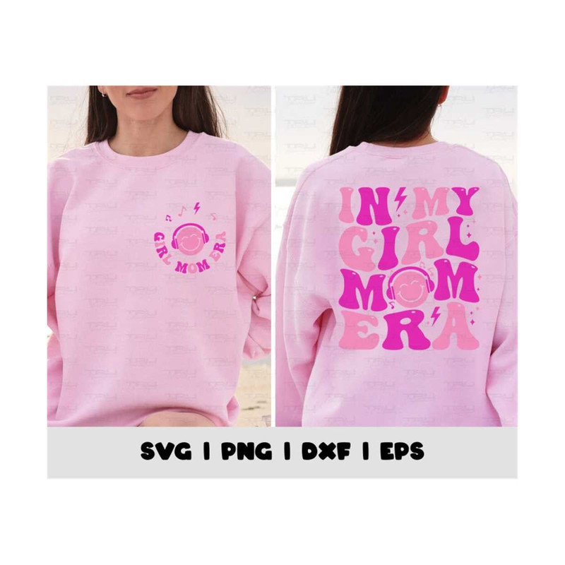 MR-4102023153849-in-my-girl-mom-era-svg-girl-mom-png-in-my-mom-era-svg-girl-image-1.jpg