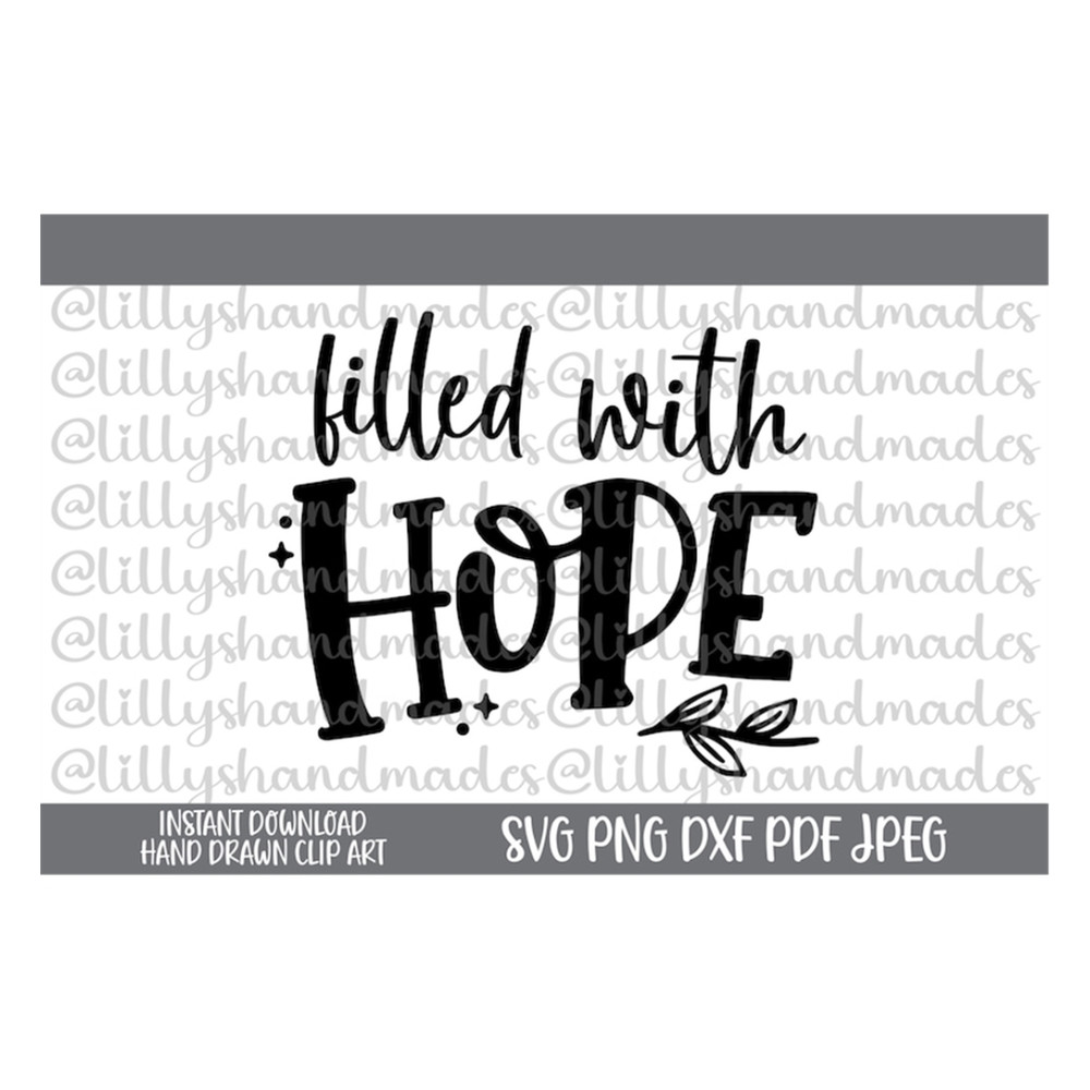 MR-410202315439-filled-with-hope-svg-motivational-quotes-svg-positive-quotes-image-1.jpg