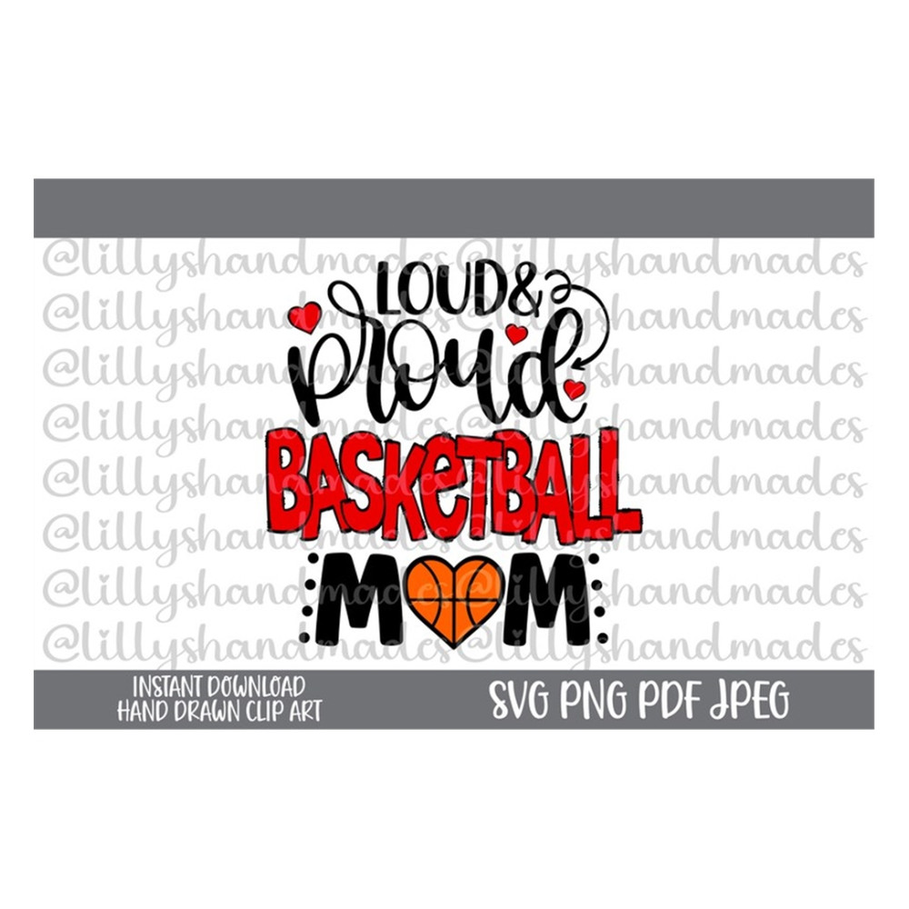 MR-4102023154342-loud-and-proud-basketball-mom-svg-basketball-mama-svg-image-1.jpg