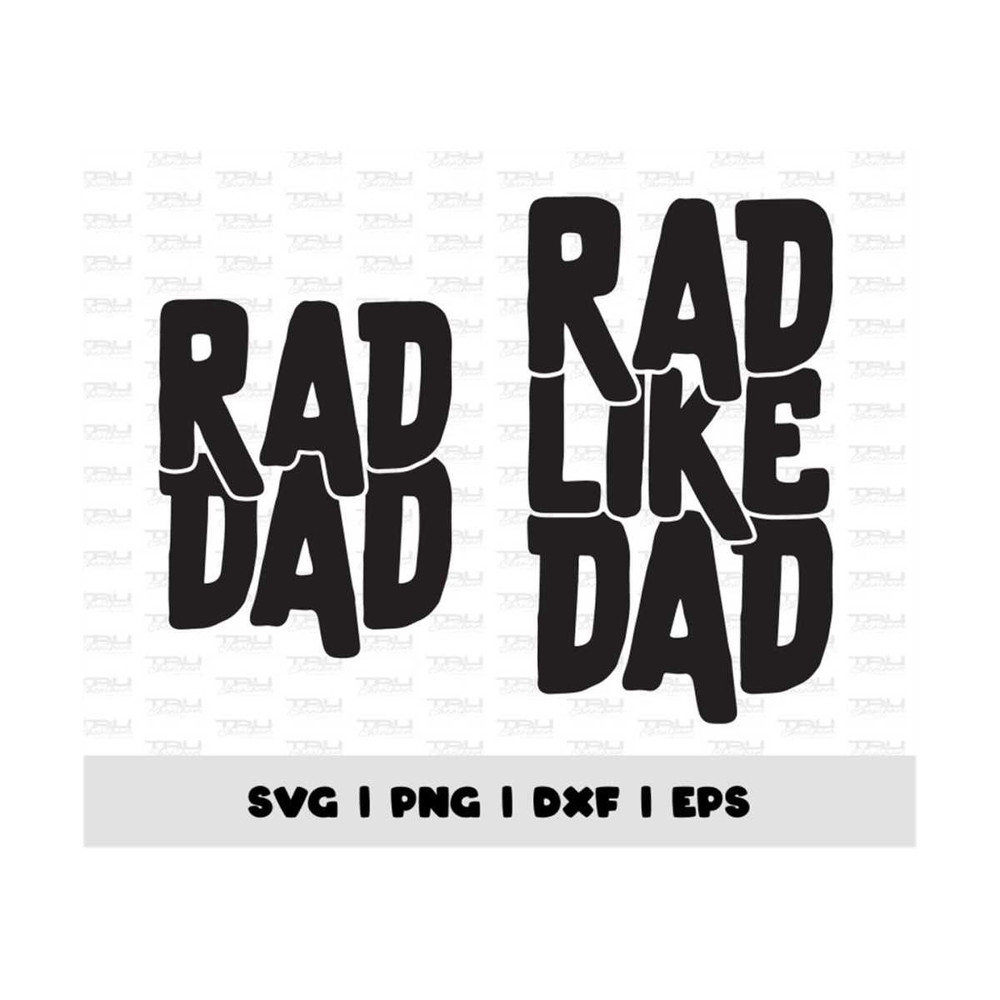 MR-4102023154544-rad-dad-rad-like-dad-png-svg-file-digital-download-instant-image-1.jpg