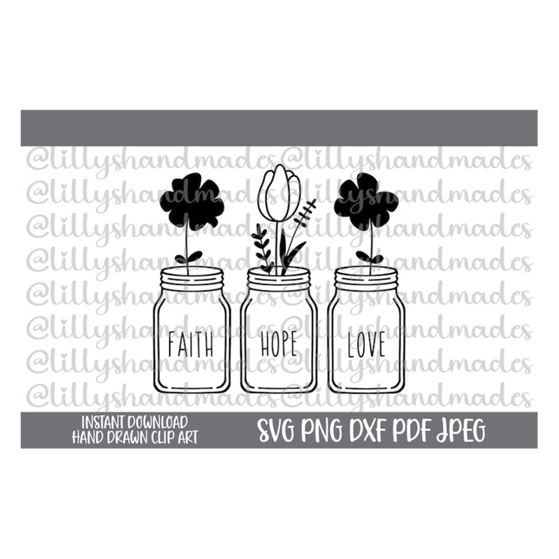 MR-4102023154548-faith-hope-love-svg-faith-hope-love-png-farmhouse-svg-floral-image-1.jpg