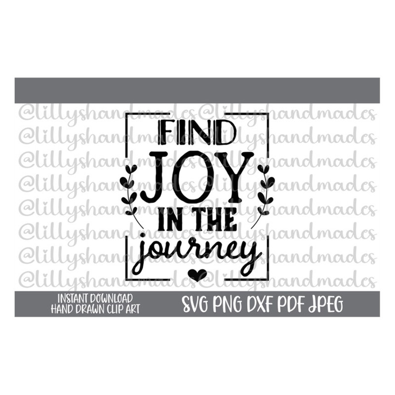 MR-4102023154742-find-joy-in-the-journey-svg-positive-svg-inspirational-svg-image-1.jpg
