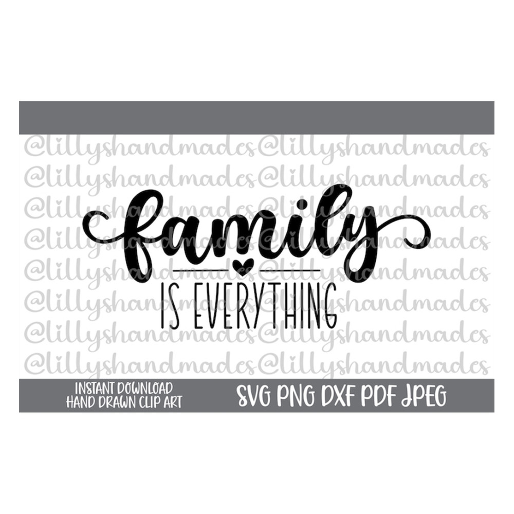 MR-4102023154918-family-is-everything-svg-family-is-everything-png-family-svg-image-1.jpg