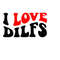 MR-4102023155226-i-love-dilfs-svg-hot-dads-wavy-groovy-text-vector-cut-file-image-1.jpg