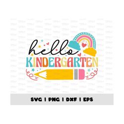 hello kindergarten colorful rainbow png, teacher svg, hello kindergarten dvg, back to school png, wellcom kindergarten,