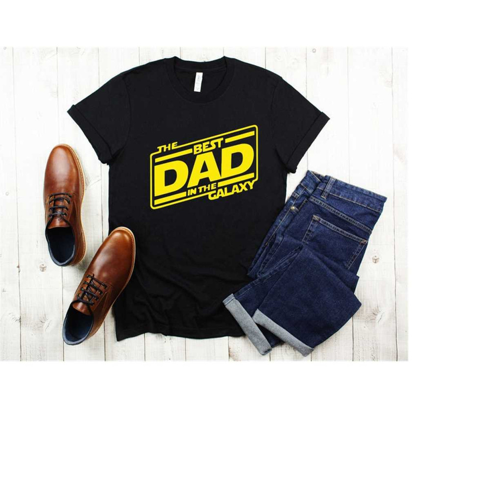 MR-4102023161457-the-best-dad-in-the-galaxy-shirt-fathers-day-best-galaxy-image-1.jpg