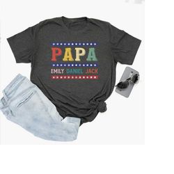 papa american shirt, great grandpa custom kid names shirt, gift for grandpa papa, gift for dad papa