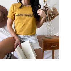 he who hath no uterus should stfu shirt, pro choice shirt, feminism shirt, mind your own uterus, women shirt