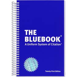 The Bluebook: A Uniform System of Citation 21st Edition