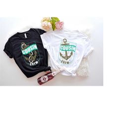 cruise cousin crew, family cruise shirt, cruise trip matching shirts,cruise vacation group shirts,cruise trip shirt,crui