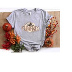 hello pumpkin shirt, fall vibes shirt, thanksgiving tee, cute fall shirts, pumpkin patch shirt, women's pumpkin shirt, h