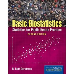 Basic Biostatistics: Statistics for Public Health Practice 2nd Edition