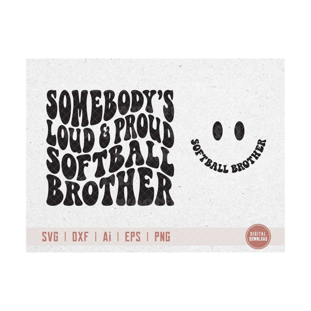 MR-4102023164351-somebodys-loud-proud-softball-brother-svg-softball-fan-image-1.jpg